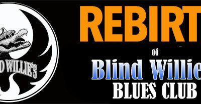 Blind Willie’s Rebirth