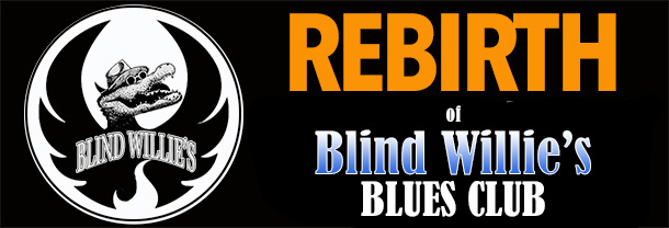 Blind Willie’s Rebirth
