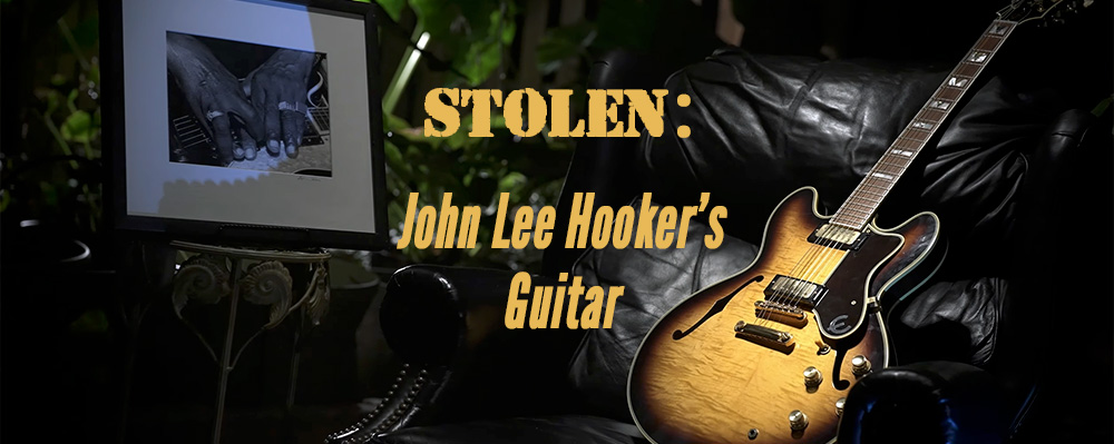 John Lee Hooker Guitar Stolen