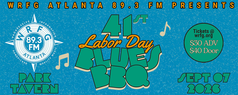 WRFG Labor Day Blues Barbecue